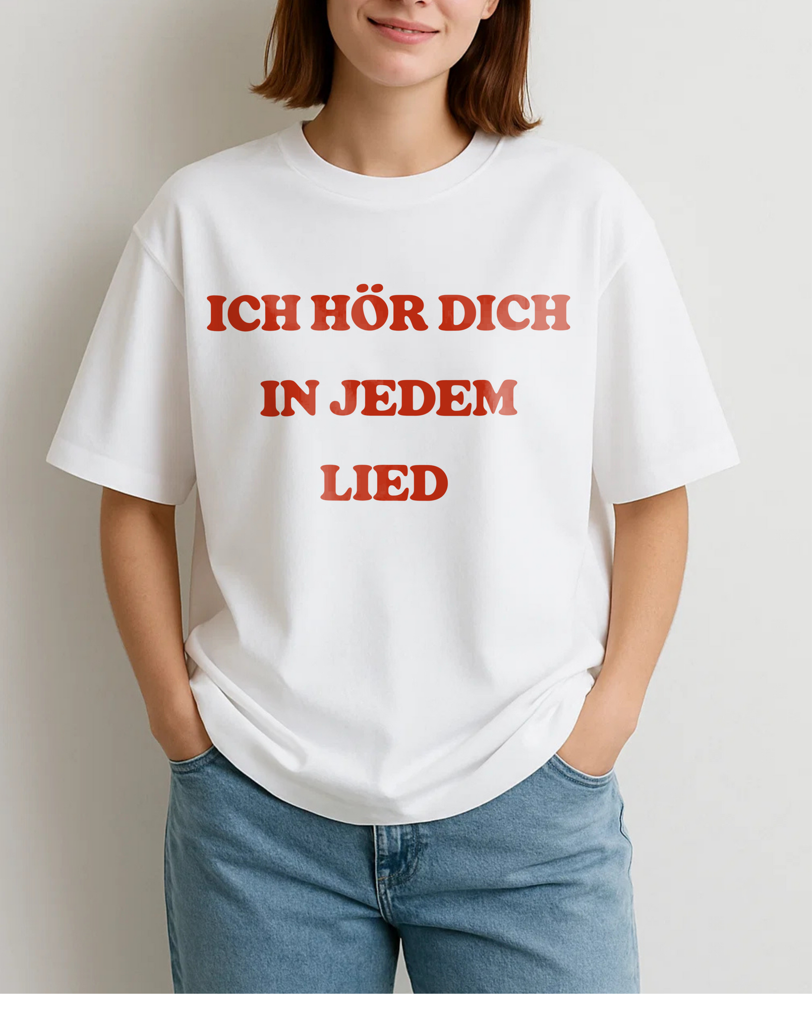 ICH HÖR DICH IN JEDEM LIED