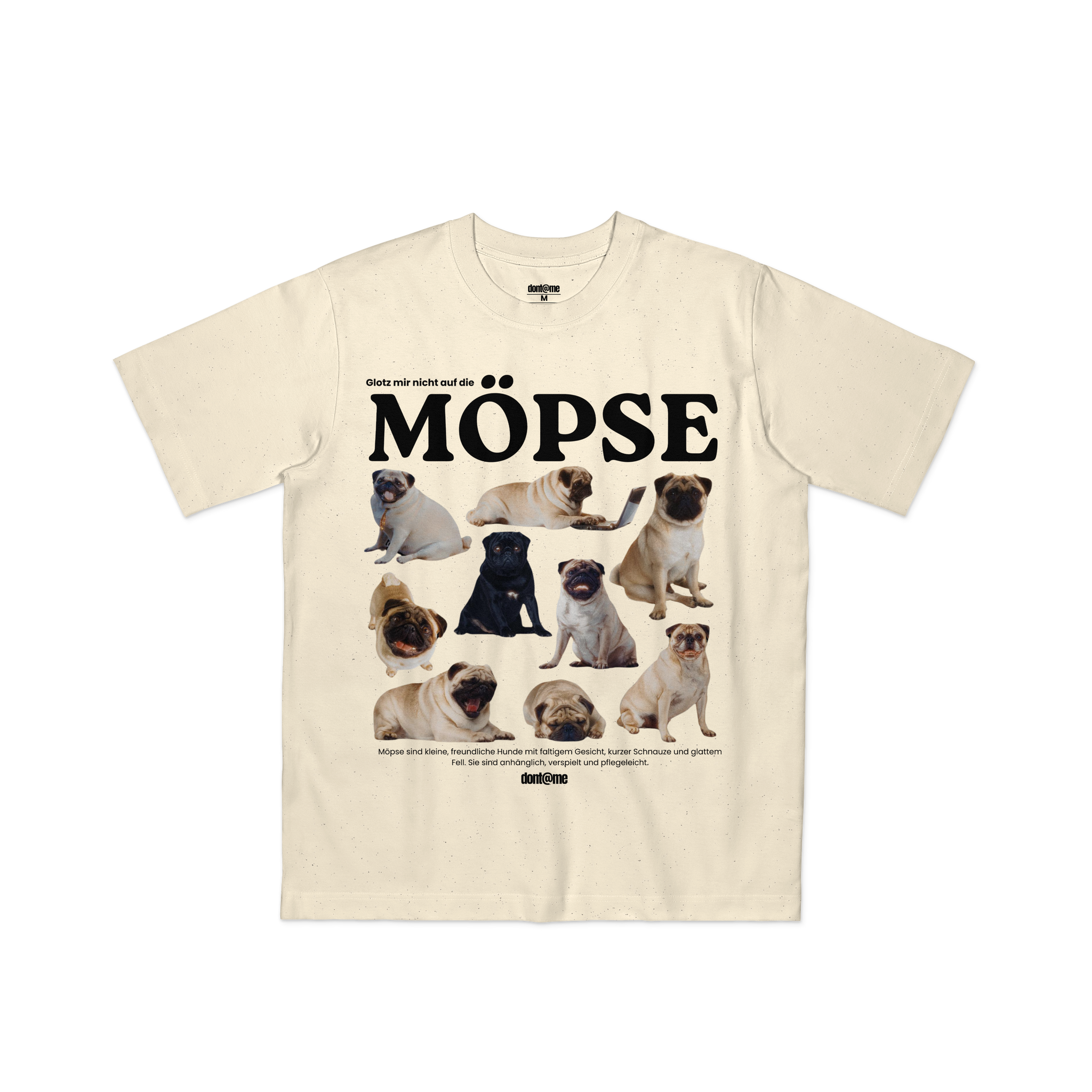 GLOTZ MIR NICHT AUF DIE MÖPSE